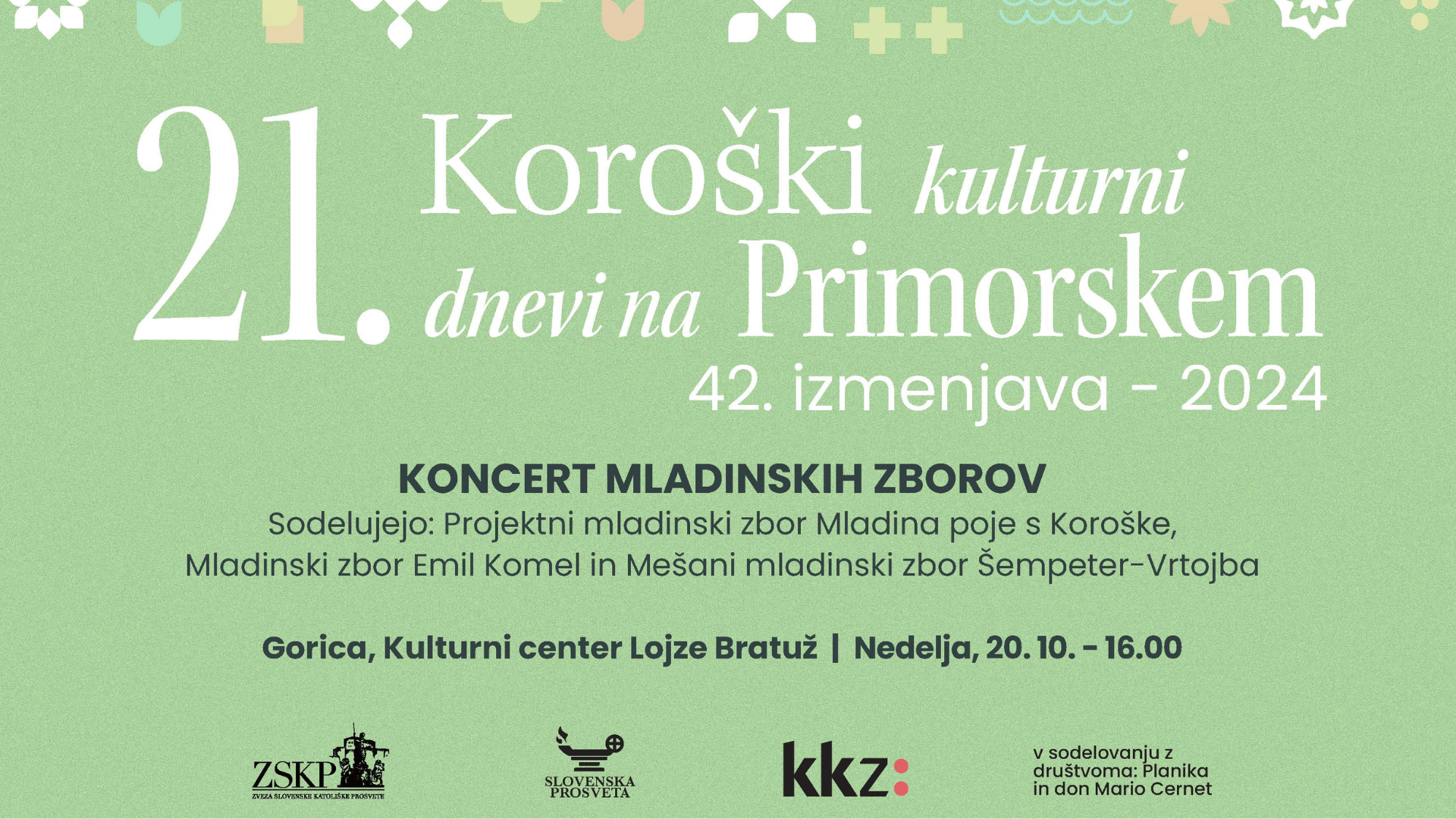 KONCERT MLADINSKIH ZBOROV – 21. Koroški kulturni dnevi na Primorskem