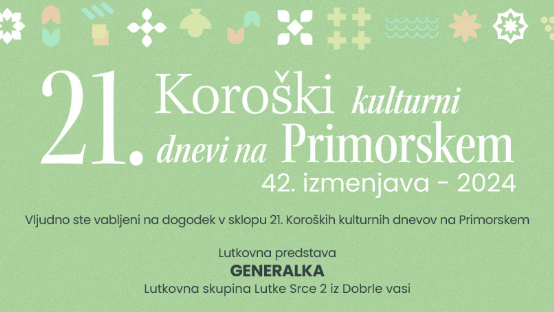 LUTKOVNA PREDSTAVA “GENERALKA” – 21. Koroški kulturni dnevi na Primorskem