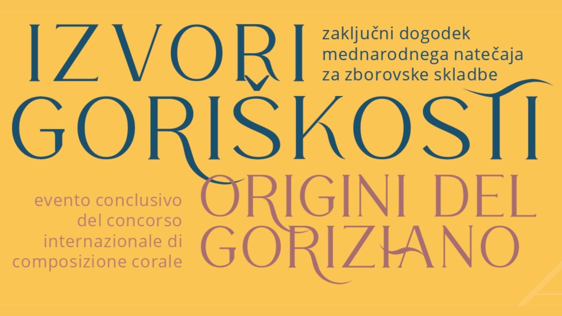 Singers’ Corners – »IZVORI GORIŠKOSTI« – zaključni dogodek